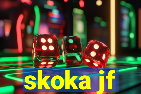 skoka jf